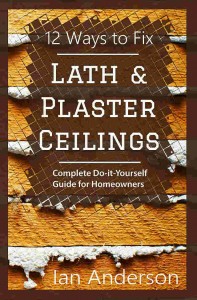 lath and plaster guide book for homeowners